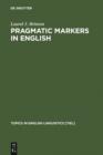 Pragmatic Markers in English : Grammaticalization and Discourse Functions - eBook
