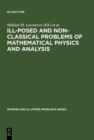 Ill-Posed and Non-Classical Problems of Mathematical Physics and Analysis : Proceedings of the International Conference, Samarkand, Uzbekistan - eBook