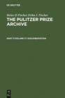 Complete Historical Handbook of the Pulitzer Prize System 1917-2000 : Decision-Making Processes in all Award Categories based on unpublished Sources - eBook