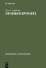Athena's Epithets : Their Structural Significance in Plays of Aristophanes - eBook