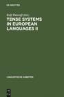 Tense Systems in European Languages II - eBook