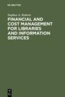 Financial and Cost Management for Libraries and Information Services - eBook