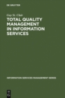 Total Quality Management in Information Services - eBook