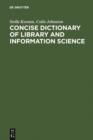 Concise Dictionary of Library and Information Science - eBook