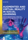 Augmented and Virtual Reality in Social Learning : Technological Impacts and Challenges - eBook