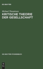 Kritische Theorie Der Gesellschaft - Book