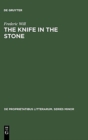 The Knife in the Stone : Essays in Literary Theory - Book