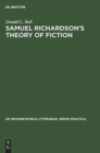 Samuel Richardson's theory of fiction - Book