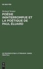 Poesie ininterrompue et la poetique de Paul Eluard - Book