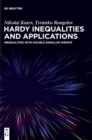 Hardy Inequalities and Applications : Inequalities with Double Singular Weight - Book