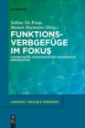 Funktionsverbgefuge im Fokus : Theoretische, didaktische und kontrastive Perspektiven - Book