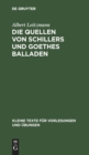 Die Quellen Von Schillers Und Goethes Balladen - Book