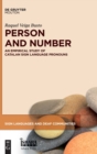 Person and Number : An Empirical Study of Catalan Sign Language Pronouns - Book