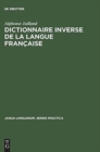 Dictionnaire inverse de la langue fran?aise - Book