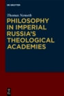 Philosophy in Imperial Russia's Theological Academies - eBook