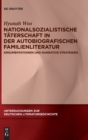 Nationalsozialistische Taterschaft in der autobiografischen Familienliteratur : Argumentationen und narrative Strategien - Book