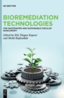 Bioremediation Technologies : For Wastewater and Sustainable Circular Bioeconomy - Book