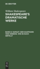 Hamlet. Der Kaufmann von Venedig. Wie es euch gef?llt - Book