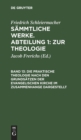 Die praktische Theologie nach den Grunds?tzen der evangelischen Kirche im Zusammenhange dargestellt - Book