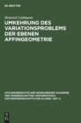 Umkehrung Des Variationsproblems Der Ebenen Affingeometrie - Book