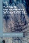 The Digital (R)Evolution of Legal Discourse : New Genres, Media, and Linguistic Practices - eBook