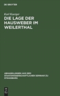 Die Lage Der Hausweber Im Weilerthal - Book