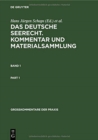 Georg Abraham: Das Deutsche Seerecht. Kommentar Und Materialsammlung. Band 1 - Book