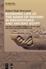 Economic Life at the Dawn of History in Mesopotamia and Ancient Egypt : The Birth of Market Economy in the Third and Early Second Millennia BCE - eBook