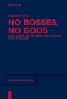 No Bosses, No Gods : Marx, Engels, and the Twenty-first Century Study of Religion - eBook