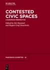 Contested Civic Spaces : A European Perspective - eBook