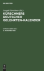 K?rschners Deutscher Gelehrten-Kalender. 5. Ausgabe 1935 - Book