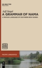 A Grammar of Nama : A Papuan Language of Southern New Guinea - Book
