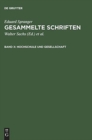 Gesammelte Schriften, Band X, Hochschule und Gesellschaft - Book