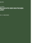Abbildungen : Die Neuzeit Von Der Reformation Bis Zur Aufloesung Des Alten Reichs. Renaissance Und Barock - Book