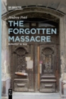 The Forgotten Massacre : Budapest in 1944 - Book