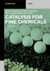 Catalysis for Fine Chemicals - eBook