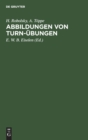 Abbildungen Von Turn-?bungen - Book