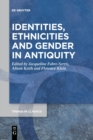 Identities, Ethnicities and Gender in Antiquity - Book