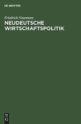 Neudeutsche Wirtschaftspolitik - Book