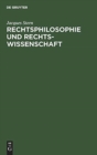 Rechtsphilosophie und Rechtswissenschaft - Book