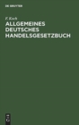 Allgemeines deutsches Handelsgesetzbuch - Book