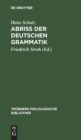 Abriss Der Deutschen Grammatik - Book