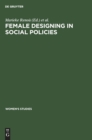 Female Designing in Social Policies - Book