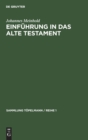 Einf?hrung in Das Alte Testament : Geschichte, Literatur Und Religion Israels - Book