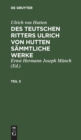 Ulrich Von Hutten: Des Teutschen Ritters Ulrich Von Hutten S?mmtliche Werke. Teil 5 - Book