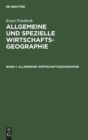 Allgemeine Wirtschaftsgeographie - Book