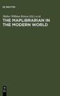 The Maplibrarian in the Modern World - Book