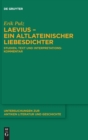 Laevius – ein altlateinischer Liebesdichter : Studien, Text und Interpretationskommentar - Book