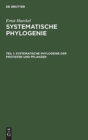 Systematische Phylogenie der Protisten und Pflanzen - Book
