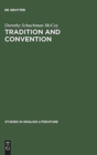 Tradition and convention : A study of periphrasis in English pastoral poetry from 1557-1715 - Book